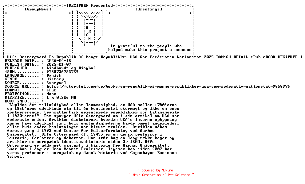 NFO for the release Uffe.Oestergaard.En.Republik.Af.Mange.Republikker.USA.Som.Foederativ.Nationstat.2025.DANiSH.RETAiL.ePub.eBOOK-DECiPHER by DECiPHER
