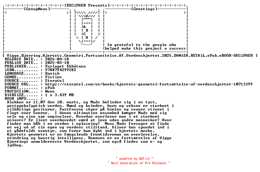 NFO for the release Viggo.Bjerring.Hjertets.Geometri.Fortsaettelse.Af.Verdenshjertet.2025.DANiSH.RETAiL.ePub.eBOOK-DECiPHER by DECiPHER