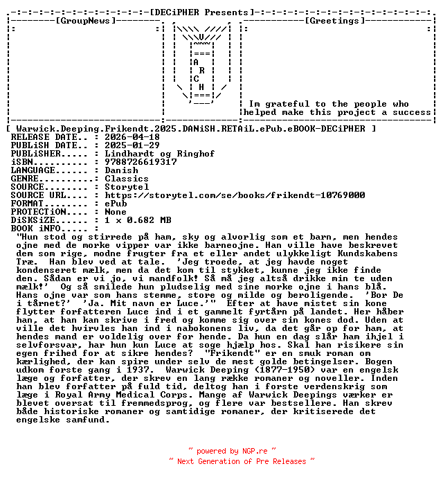 NFO for the release Warwick.Deeping.Frikendt.2025.DANiSH.RETAiL.ePub.eBOOK-DECiPHER by DECiPHER