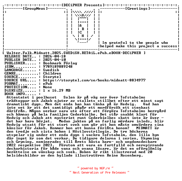 NFO for the release Walter.Falk.Midnatt.2025.SWEDiSH.RETAiL.ePub.eBOOK-DECiPHER by DECiPHER