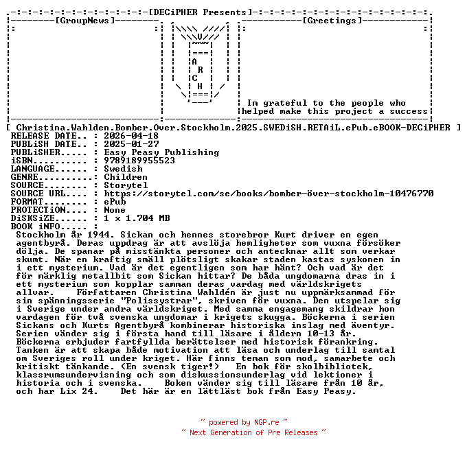 NFO for the release Christina.Wahlden.Bomber.Over.Stockholm.2025.SWEDiSH.RETAiL.ePub.eBOOK-DECiPHER by DECiPHER