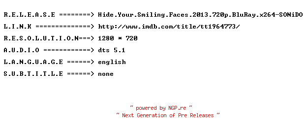 NFO for the release Hide.Your.Smiling.Faces.2013.720p.BluRay.x264-SONiDO by SONiDO