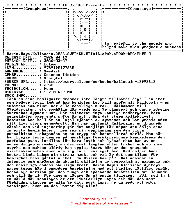 NFO for the release Karin.Boye.Kallocain.2026.SWEDiSH.RETAiL.ePub.eBOOK-DECiPHER by DECiPHER