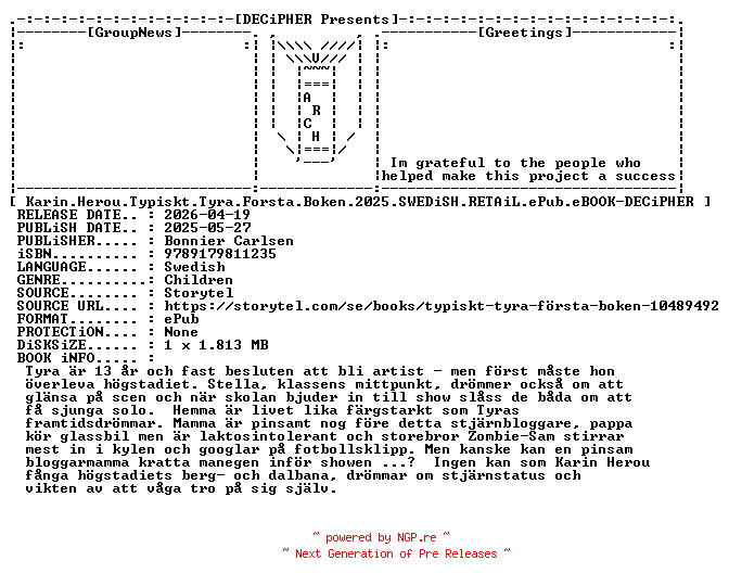 NFO for the release Karin.Herou.Typiskt.Tyra.Forsta.Boken.2025.SWEDiSH.RETAiL.ePub.eBOOK-DECiPHER by DECiPHER