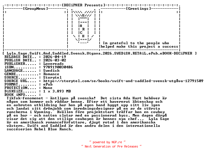 NFO for the release Lyla.Sage.Swift.And.Saddled.Svensk.Utgava.2026.SWEDiSH.RETAiL.ePub.eBOOK-DECiPHER by DECiPHER