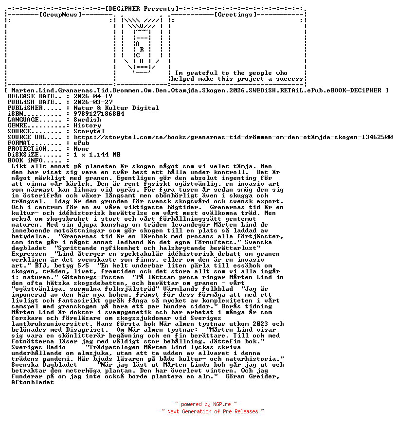NFO for the release Marten.Lind.Granarnas.Tid.Drommen.Om.Den.Otamjda.Skogen.2026.SWEDiSH.RETAiL.ePub.eBOOK-DECiPHER by DECiPHER