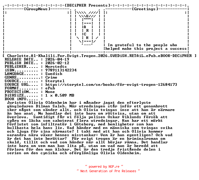 NFO for the release Charlotte.Al.Khalili.For.Evigt.Trogen.2026.SWEDiSH.RETAiL.ePub.eBOOK-DECiPHER by DECiPHER
