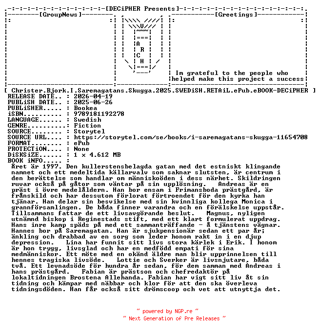NFO for the release Christer.Bjork.I.Saremagatans.Skugga.2025.SWEDiSH.RETAiL.ePub.eBOOK-DECiPHER by DECiPHER