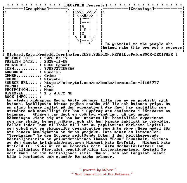 NFO for the release Michael.Katz.Krefeld.Terminalen.2025.SWEDiSH.RETAiL.ePub.eBOOK-DECiPHER by DECiPHER