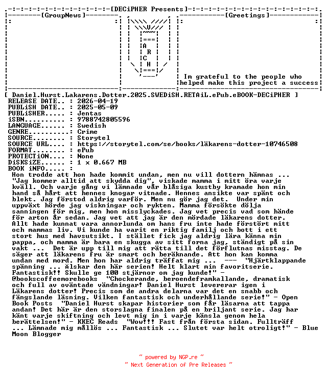 NFO for the release Daniel.Hurst.Lakarens.Dotter.2025.SWEDiSH.RETAiL.ePub.eBOOK-DECiPHER by DECiPHER