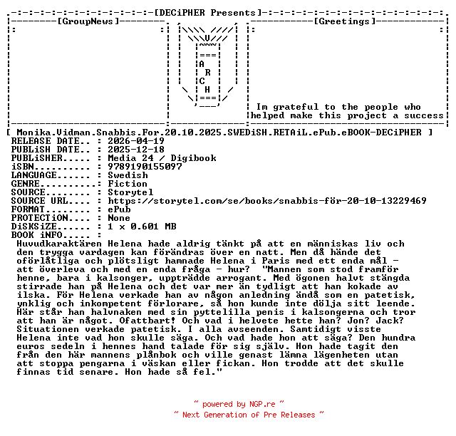 NFO for the release Monika.Vidman.Snabbis.For.20.10.2025.SWEDiSH.RETAiL.ePub.eBOOK-DECiPHER by DECiPHER