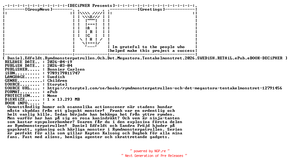NFO for the release Daniel.Edfeldt.Rymdmonsterpatrullen.Och.Det.Megastora.Tentakelmonstret.2026.SWEDiSH.RETAiL.ePub.eBOOK-DECiPHER by DECiPHER