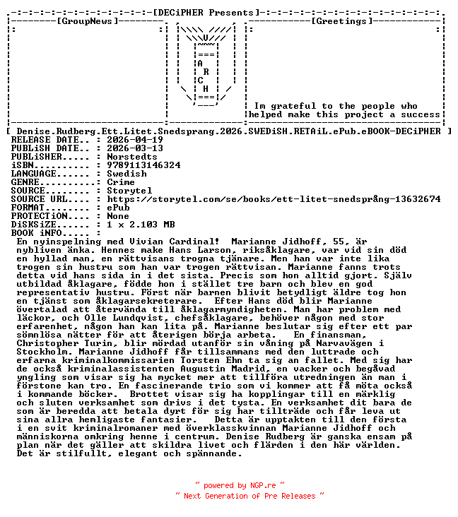 NFO for the release Denise.Rudberg.Ett.Litet.Snedsprang.2026.SWEDiSH.RETAiL.ePub.eBOOK-DECiPHER by DECiPHER