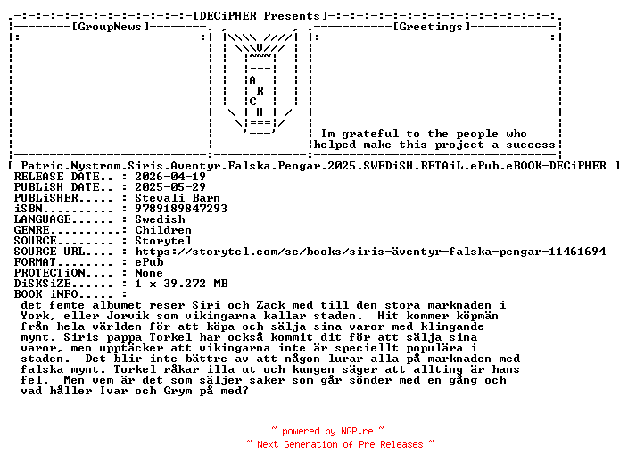 NFO for the release Patric.Nystrom.Siris.Aventyr.Falska.Pengar.2025.SWEDiSH.RETAiL.ePub.eBOOK-DECiPHER by DECiPHER