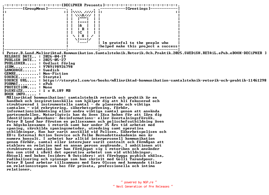 NFO for the release Peter.B.Lund.Malinriktad.Kommunikation.Samtalsteknik.Retorik.Och.Praktik.2025.SWEDiSH.RETAiL.ePub.eBOOK-DECiPHER by DECiPHER