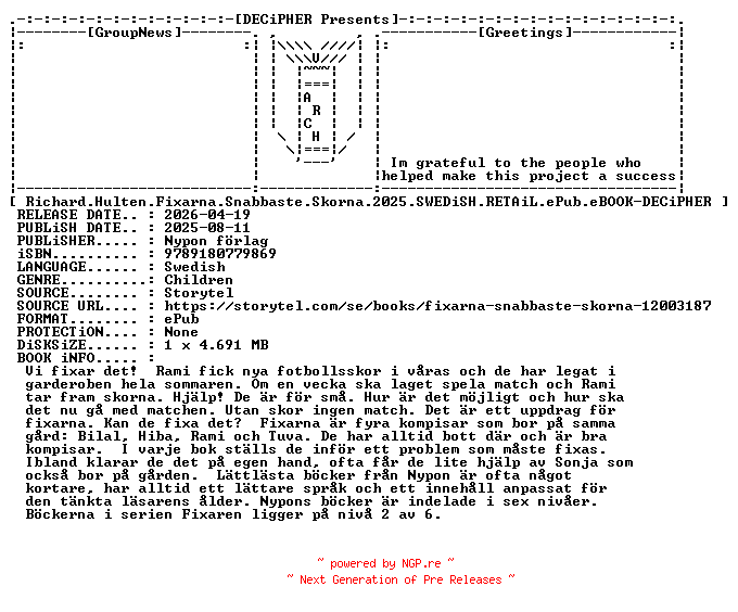 NFO for the release Richard.Hulten.Fixarna.Snabbaste.Skorna.2025.SWEDiSH.RETAiL.ePub.eBOOK-DECiPHER by DECiPHER
