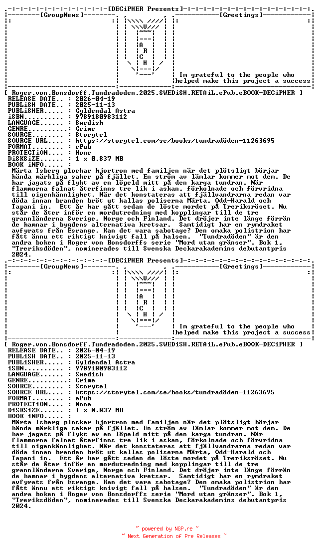 NFO for the release Roger.Von.Bonsdorff.Tundradoden.2025.SWEDiSH.RETAiL.ePub.eBOOK-DECiPHER by DECiPHER
