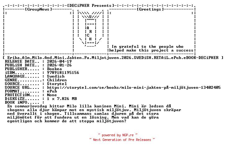 NFO for the release Erika.Alm.Milo.And.Mini.Jakten.Pa.Miljotjuven.2026.SWEDiSH.RETAiL.ePub.eBOOK-DECiPHER by DECiPHER