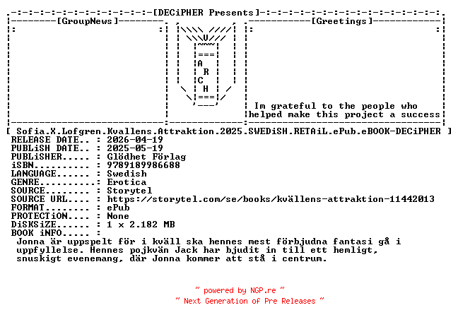 NFO for the release Sofia.X.Lofgren.Kvallens.Attraktion.2025.SWEDiSH.RETAiL.ePub.eBOOK-DECiPHER by DECiPHER