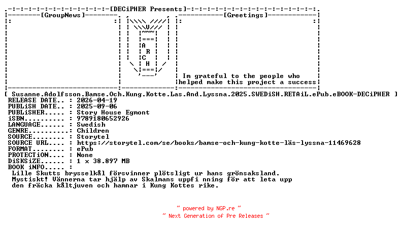 NFO for the release Susanne.Adolfsson.Bamse.Och.Kung.Kotte.Las.And.Lyssna.2025.SWEDiSH.RETAiL.ePub.eBOOK-DECiPHER by DECiPHER