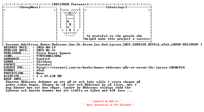 NFO for the release Susanne.Adolfsson.Bamse.Rodsvans.Gar.Ut.Ensam.Las.And.Lyssna.2025.SWEDiSH.RETAiL.ePub.eBOOK-DECiPHER by DECiPHER