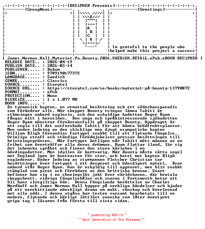 NFO for the release James.Norman.Hall.Myteriet.Pa.Bounty.2026.SWEDiSH.RETAiL.ePub.eBOOK-DECiPHER by DECiPHER