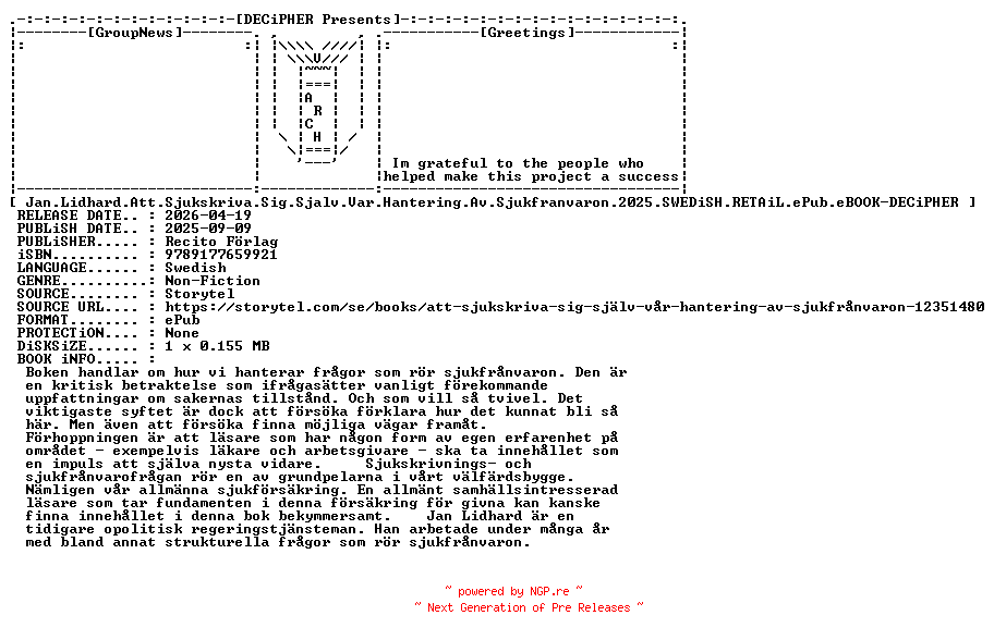 NFO for the release Jan.Lidhard.Att.Sjukskriva.Sig.Sjalv.Var.Hantering.Av.Sjukfranvaron.2025.SWEDiSH.RETAiL.ePub.eBOOK-DECiPHER by DECiPHER