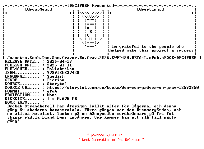 NFO for the release Jeanette.Semb.Den.Som.Graver.En.Grav.2026.SWEDiSH.RETAiL.ePub.eBOOK-DECiPHER by DECiPHER