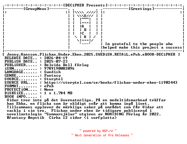 NFO for the release Jenny.Hansson.Flickan.Under.Eken.2025.SWEDiSH.RETAiL.ePub.eBOOK-DECiPHER by DECiPHER