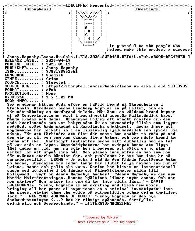NFO for the release Jenny.Rogneby.Leona.Ur.Aska.I.Eld.2026.SWEDiSH.RETAiL.ePub.eBOOK-DECiPHER by DECiPHER
