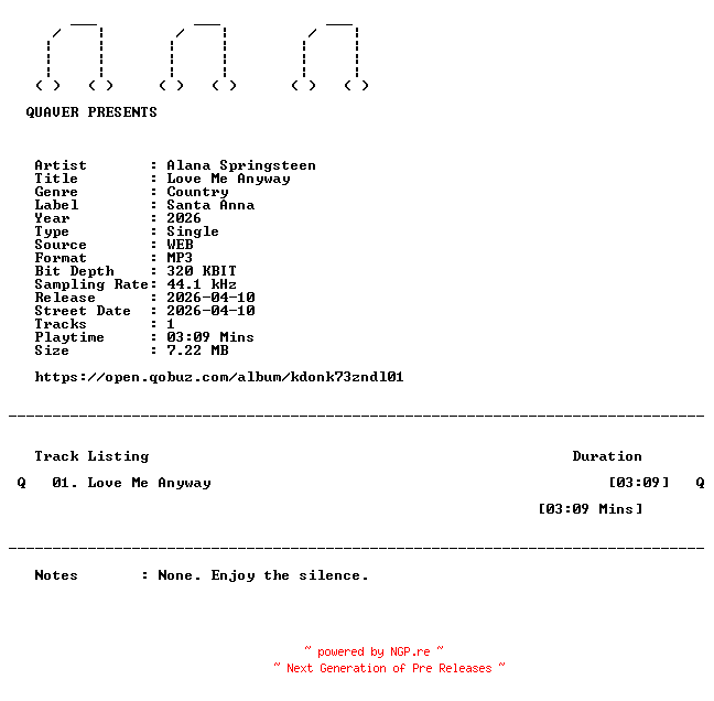 NFO for the release Alana_Springsteen-Love_Me_Anyway-SINGLE-WEB-2026-QUAVER by QUAVER