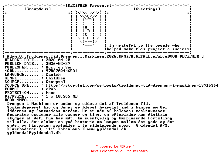 NFO for the release Adam.O.Troldenes.Tid.Drengen.I.Maskinen.2026.DANiSH.RETAiL.ePub.eBOOK-DECiPHER by DECiPHER