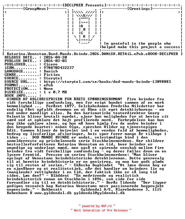 NFO for the release Katarina.Wennstam.Doed.Mands.Kvinde.2026.DANiSH.RETAiL.ePub.eBOOK-DECiPHER by DECiPHER