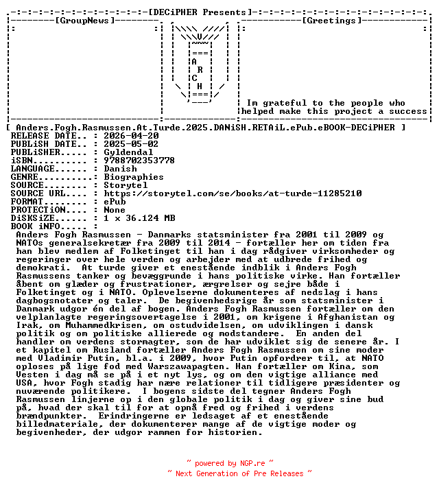 NFO for the release Anders.Fogh.Rasmussen.At.Turde.2025.DANiSH.RETAiL.ePub.eBOOK-DECiPHER by DECiPHER