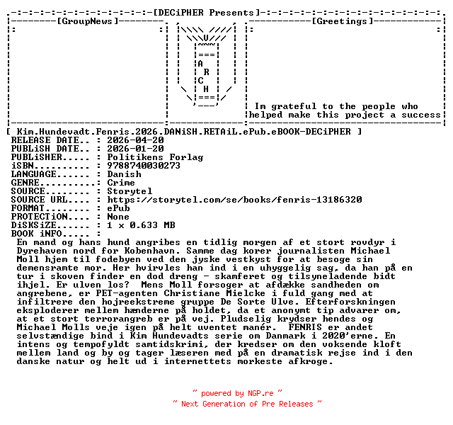 NFO for the release Kim.Hundevadt.Fenris.2026.DANiSH.RETAiL.ePub.eBOOK-DECiPHER by DECiPHER