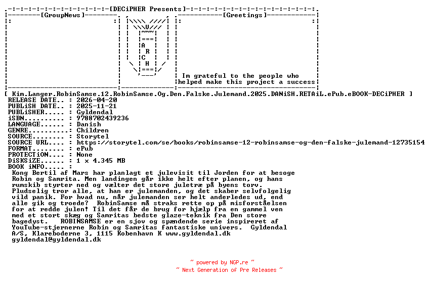 NFO for the release Kim.Langer.RobinSamse.12.RobinSamse.Og.Den.Falske.Julemand.2025.DANiSH.RETAiL.ePub.eBOOK-DECiPHER by DECiPHER