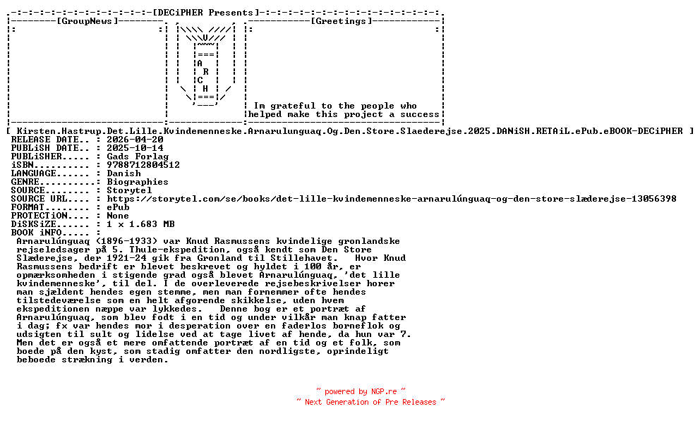 NFO for the release Kirsten.Hastrup.Det.Lille.Kvindemenneske.Arnarulunguaq.Og.Den.Store.Slaederejse.2025.DANiSH.RETAiL.ePub.eBOOK-DECiPHER by DECiPHER