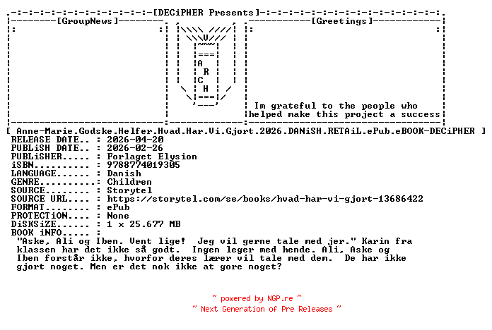 NFO for the release Anne-Marie.Godske.Helfer.Hvad.Har.Vi.Gjort.2026.DANiSH.RETAiL.ePub.eBOOK-DECiPHER by DECiPHER