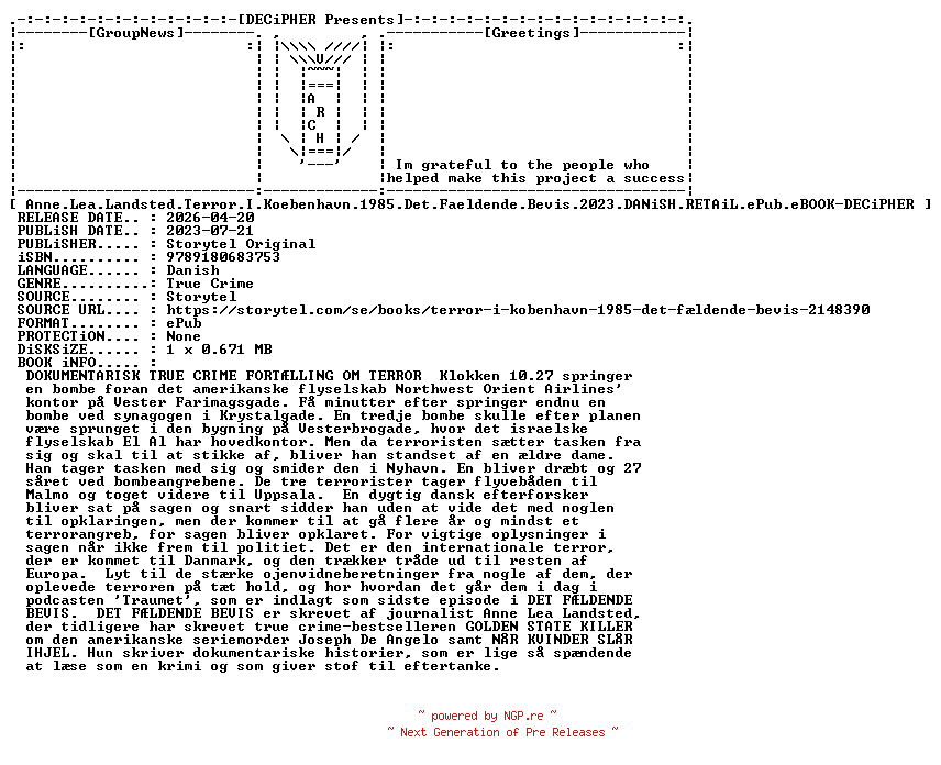 NFO for the release Anne.Lea.Landsted.Terror.I.Koebenhavn.1985.Det.Faeldende.Bevis.2023.DANiSH.RETAiL.ePub.eBOOK-DECiPHER by DECiPHER