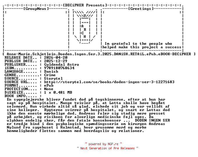 NFO for the release Anne.Marie.Schjetlein.Doeden.Ingen.Ser.3.2025.DANiSH.RETAiL.ePub.eBOOK-DECiPHER by DECiPHER