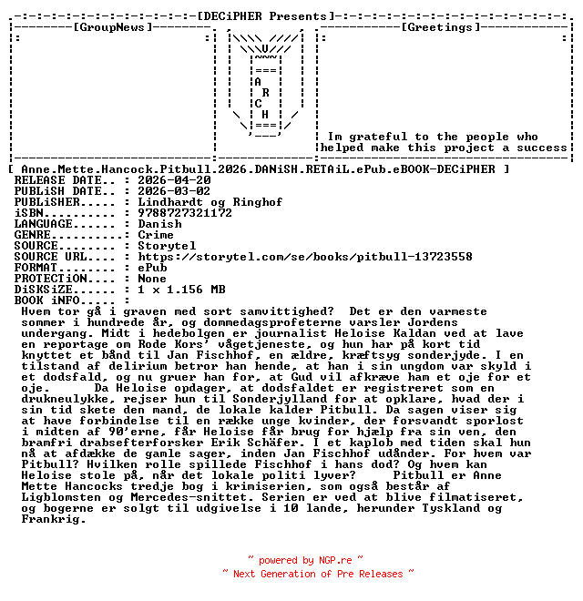 NFO for the release Anne.Mette.Hancock.Pitbull.2026.DANiSH.RETAiL.ePub.eBOOK-DECiPHER by DECiPHER