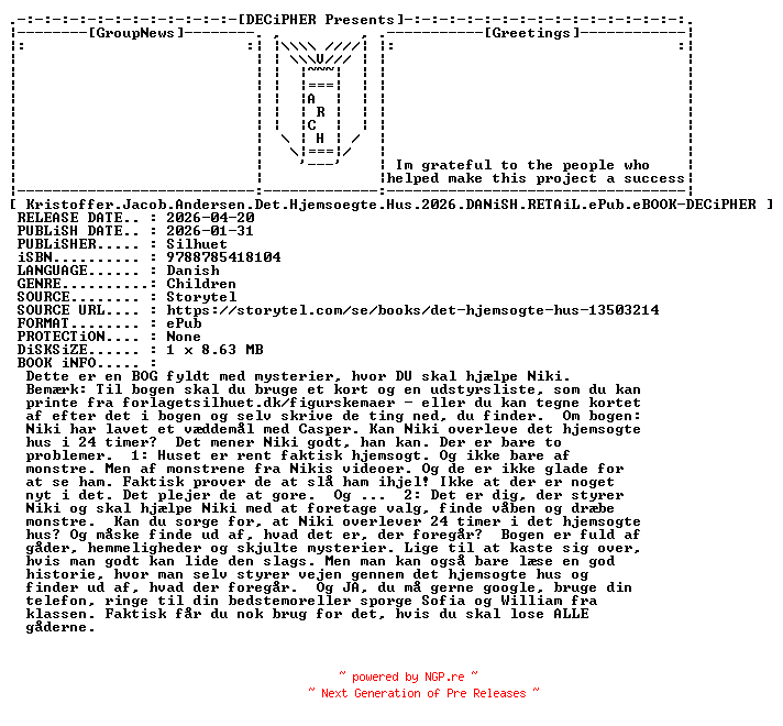 NFO for the release Kristoffer.Jacob.Andersen.Det.Hjemsoegte.Hus.2026.DANiSH.RETAiL.ePub.eBOOK-DECiPHER by DECiPHER