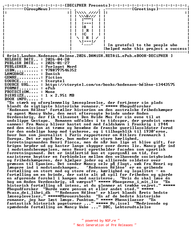 NFO for the release Ariel.Lawhon.Kodenavn.Helene.2026.DANiSH.RETAiL.ePub.eBOOK-DECiPHER by DECiPHER