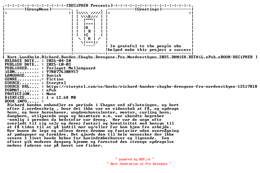 NFO for the release Kurt.Lundholm.Richard.Banden.Skagbo.Drengene.Fra.Nordvestbyen.2025.DANiSH.RETAiL.ePub.eBOOK-DECiPHER by DECiPHER