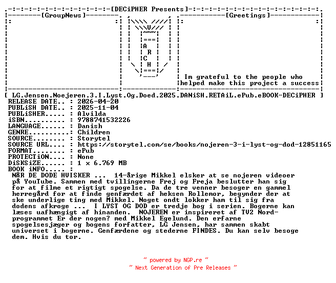 NFO for the release LG.Jensen.Noejeren.3.I.Lyst.Og.Doed.2025.DANiSH.RETAiL.ePub.eBOOK-DECiPHER by DECiPHER