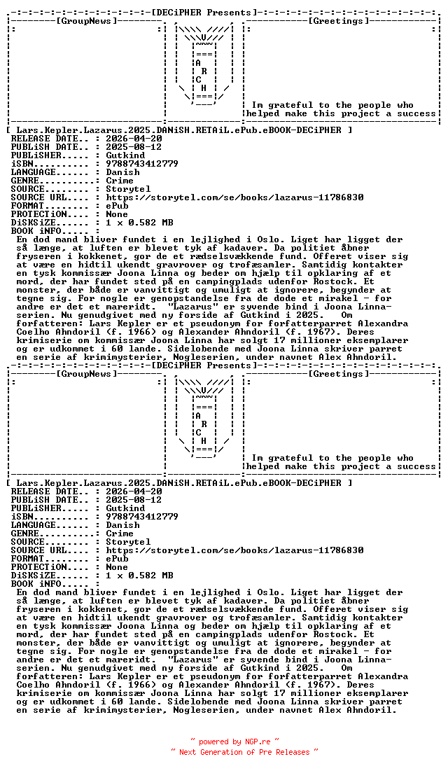 NFO for the release Lars.Kepler.Lazarus.2025.DANiSH.RETAiL.ePub.eBOOK-DECiPHER by DECiPHER