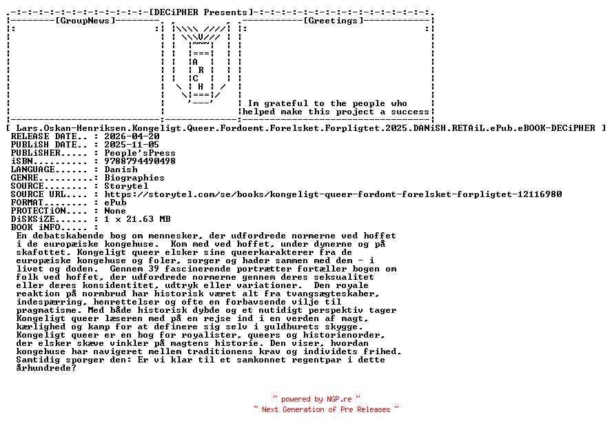 NFO for the release Lars.Oskan.Henriksen.Kongeligt.Queer.Fordoemt.Forelsket.Forpligtet.2025.DANiSH.RETAiL.ePub.eBOOK-DECiPHER by DECiPHER