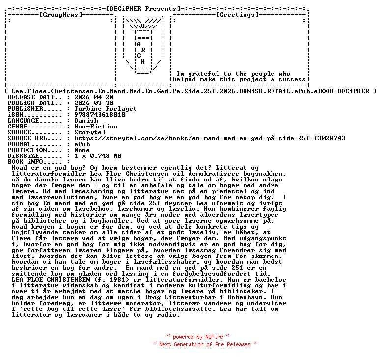 NFO for the release Lea.Floee.Christensen.En.Mand.Med.En.Ged.Pa.Side.251.2026.DANiSH.RETAiL.ePub.eBOOK-DECiPHER by DECiPHER