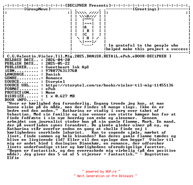 NFO for the release C.G.Valentin.Violer.Til.Mig.2025.DANiSH.RETAiL.ePub.eBOOK-DECiPHER by DECiPHER