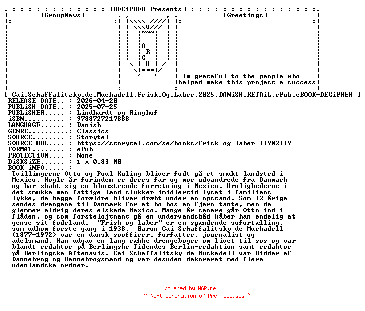 NFO for the release Cai.Schaffalitzky.de.Muckadell.Frisk.Og.Laber.2025.DANiSH.RETAiL.ePub.eBOOK-DECiPHER by DECiPHER